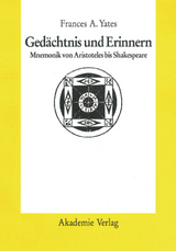 Ged&auml;chtnis und Erinnern - Frances A. Yates
