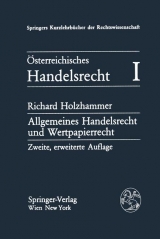 &Ouml;sterreichisches Handelsrecht I - Richard Holzhammer