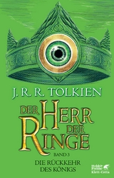 Der Herr der Ringe. Bd. 3 - Die R&uuml;ckkehr des K&ouml;nigs (Der Herr der Ringe. Ausgabe in neuer &Uuml;bersetzung und Rechtschreibung, Bd. 3) - J.R.R. Tolkien
