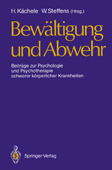 Bew&auml;ltigung und Abwehr - 