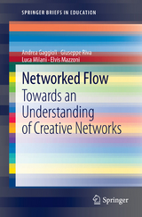 Networked Flow - Andrea Gaggioli, Giuseppe Riva, Luca Milani, Elvis Mazzoni