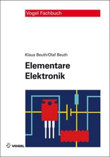 Elementare Elektronik - Beuth, Klaus; Beuth, Olaf