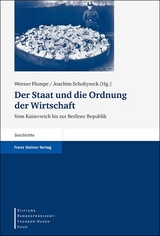 Der Staat und die Ordnung der Wirtschaft - 