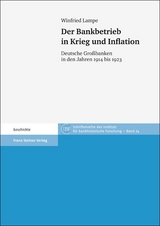 Der Bankbetrieb in Krieg und Inflation - Winfried Lampe