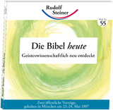 Die Bibel heute - Rudolf Steiner