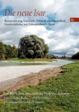 Die neue Isar - 