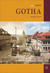 Zeitspr&uuml;nge Gotha - Matthias Wenzel