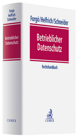 Betrieblicher Datenschutz - 