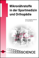 Mikron&auml;hrstoffe in der Sportmedizin und Orthop&auml;die - Karsten Knobloch