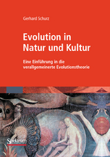 Evolution in Natur und Kultur - G. Schurz