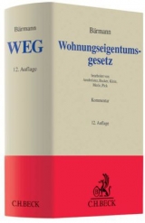 Wohnungseigentumsgesetz - Christian Armbrüster, Matthias Becker, Michael Klein, Werner Merle, Eckhart Pick, Johannes Bärmann