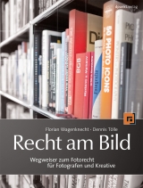 Recht am Bild - Florian Wagenknecht, Dennis Tölle