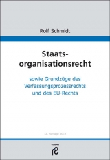 Staatsorganisationsrecht - Rolf Schmidt