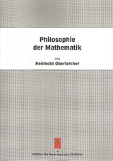 Philosophie der Mathematik - Reinhold Oberlercher