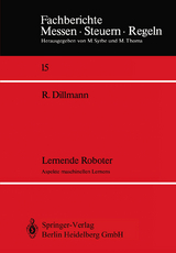 Lernende Roboter - R&uuml;diger Dillmann