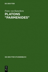 Platons "Parmenides" - Franz von Kutschera