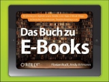 Das Buch zu E-Books - Florian Rudt, Andy Artmann
