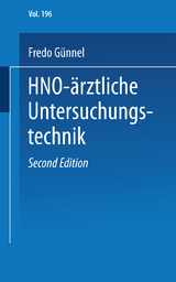 HNO-&auml;rztliche Untersuchungstechnik - F. G&uuml;nnel