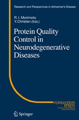 Protein Quality Control in Neurodegenerative Diseases - 