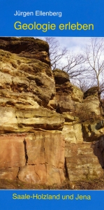 Geologie erleben - J&uuml;rgen Ellenberg