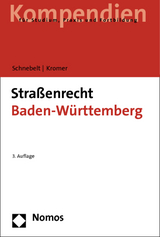 Stra&szlig;enrecht Baden-W&uuml;rttemberg - G&uuml;nter Schnebelt, Michael Kromer