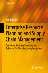 Enterprise Resource Planning and Supply Chain Management - Karl E. Kurbel