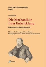 Die Mechanik in ihrer Entwicklung - Ernst Mach