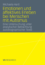 Emotionen und affektives Erleben bei Menschen mit Autismus - Michaela Hartl