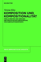 Komposition und Kompositionalit&auml;t - Verena Klos