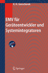 EMV f&uuml;r Ger&auml;teentwickler und Systemintegratoren - Karl-Heinz Gonschorek