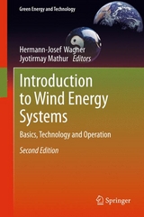 Introduction to Wind Energy Systems - Hermann-Josef Wagner, Jyotirmay Mathur