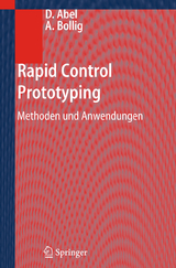 Rapid Control Prototyping - Dirk Abel, Alexander Bollig