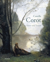 Camille Corot - Michael Clarke, Alexander Eiling, Maike Hohn, Rena Hoisington, Nathalie Michel, Norbert Miller, Ulrich Mosch, Vincent Pomar&egrave;de, Astrid Reuter, Dorit Sch&auml;fer, Arlette S&eacute;rullaz, Margret Stuffmann, Kerstin Thomas, G&eacute;rard de Wallens