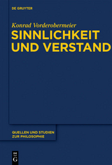 Sinnlichkeit und Verstand - Konrad Vorderobermeier