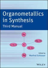Organometallics in Synthesis - Schlosser, Manfred