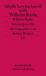 Sibylle Lewitscharoff trifft Wilhelm Raabe - Sibylle Lewitscharoff