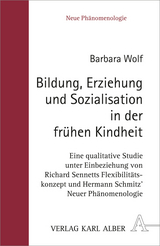 Bildung, Erziehung und Sozialisation in der fr&uuml;hen Kindheit - Barbara Wolf