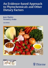 An Evidence-based Approach to Phytochemicals and Other Dietary Factors - Jane Higdon, Victoria J. Drake