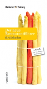 Der neue Restaurantf&uuml;hrer f&uuml;r S&uuml;dbaden - 