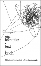 Ein K&uuml;nstler-Text-Buch - Jan Svenungsson