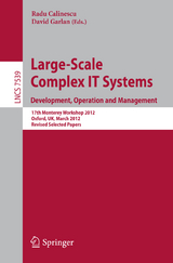 Large-Scale Complex IT Systems. Development, Operation and Management - 