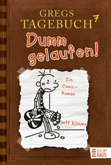 Gregs Tagebuch 7 - Dumm gelaufen! - Jeff Kinney