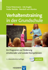 Verhaltenstraining in der Grundschule - Franz Petermann, Ute Koglin, Heike Natzke, Nandoli von Mar&eacute;es