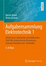 Aufgabensammlung Elektrotechnik 1 - Vömel, Martin; Zastrow, Dieter