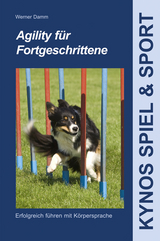 Agility f&uuml;r Fortgeschrittene - Werner Damm