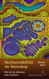 Hochsensibilit&auml;t im Horoskop - Barbara Egert