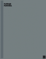 Florian Pumh&ouml;sl. R&auml;umliche Sequenz / Spatial Sequence. - 