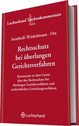Gesetz &uuml;ber Rechtsschutz bei &uuml;berlangen Gerichtsverfahren - Christine Steinbeiss-Winkelmann, Georg Ott