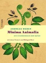 Minima Animalia - Andreas Weber