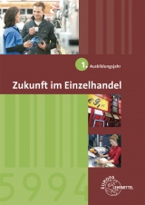 Zukunft im Einzelhandel 1. Ausbildungsjahr - Joachim Beck, Hans-Adolf Frick, Ulrich Leimser, Gerhard Maier, Wolfgang Ulsh&ouml;fer